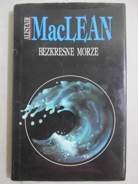 MacLean Alistair - Bezkresne morze