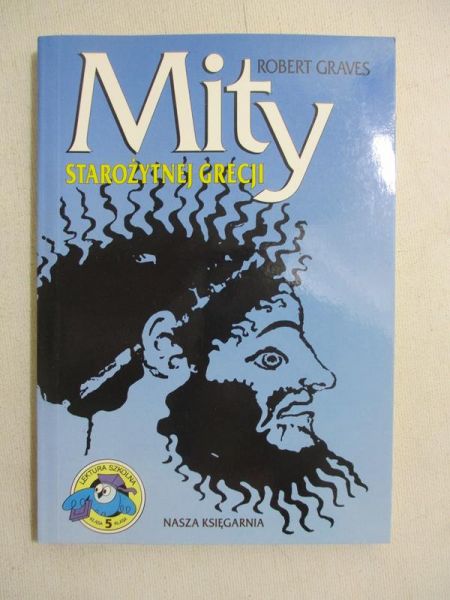 Graves Robert - Mity starożytnej Grecji