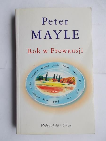 Mayle Peter - Rok w Prowansji