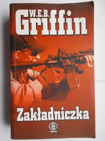 Griffin W.E.B.  - Zakładniczka