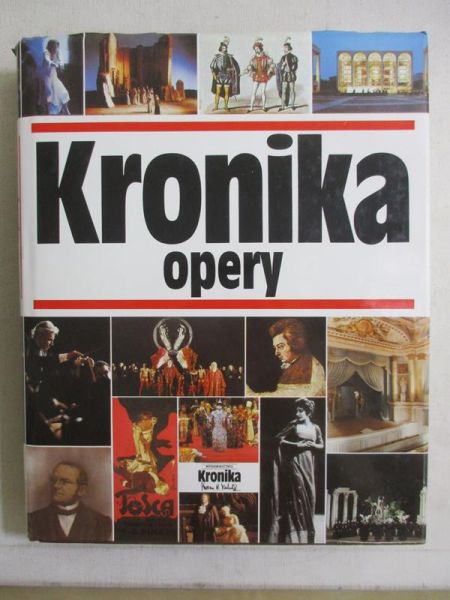 Michasiewicz Jolanta (oprac.) - Kronika opery
