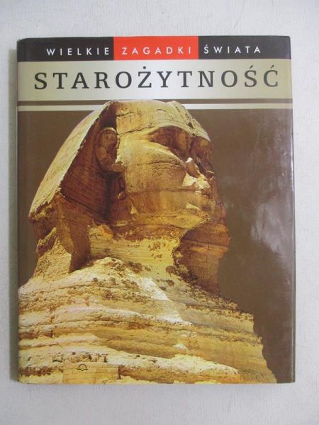 Fiebag Peter - Wielkie zagadki świata. Starożytność