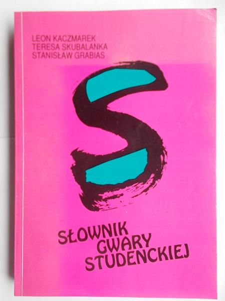 Słownik gwary studenckiej