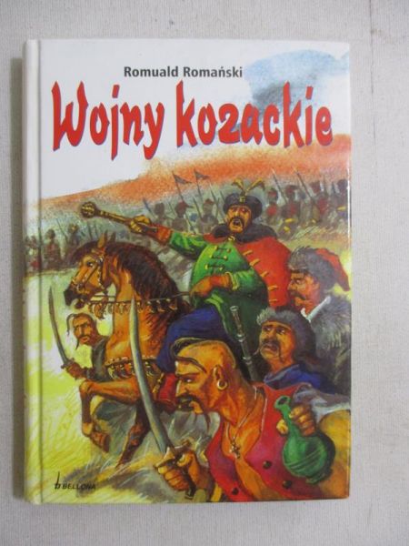 Romański Romuald  -  Wojny kozackie