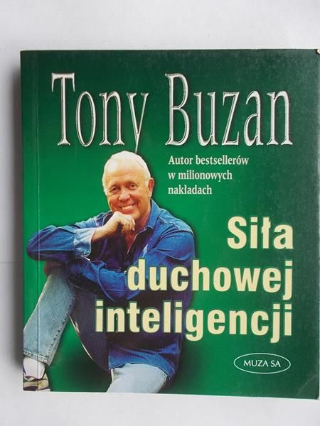 Buzan Tony - Siła duchowej inteligencji