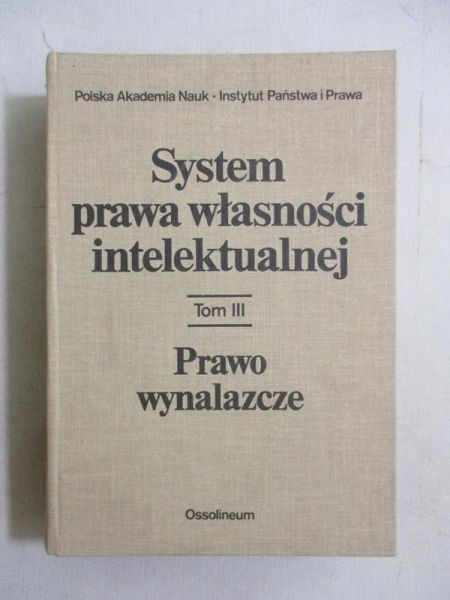 System prawa własności intelektualnej, tom III