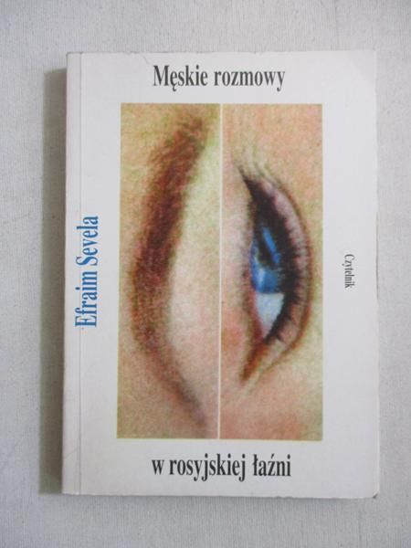 Męskie rozmowy w rosyjskiej łaźni