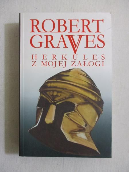 Graves Robert - Herkules z mojej załogi