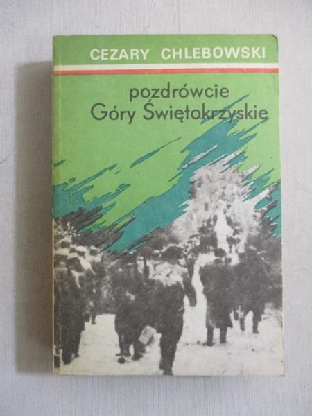 Pozdrówcie Góry Świętokrzyskie