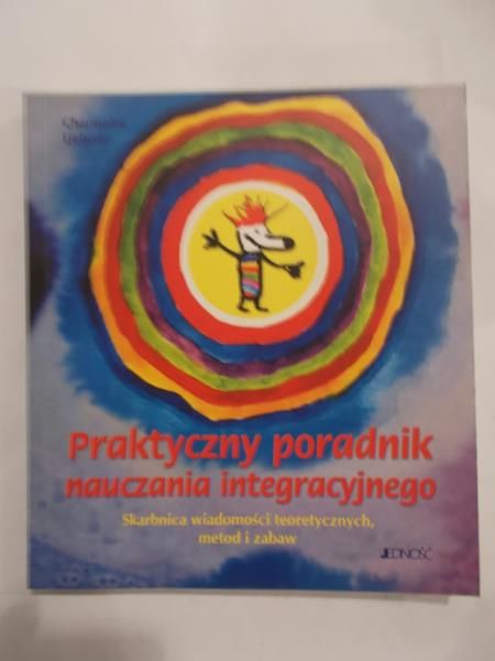 Praktyczny poradnik nauczania integracyjnego