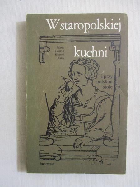 W staropolskiej kuchni