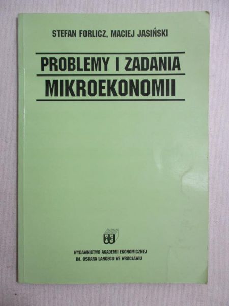 Problemy i zadania mikroekonomii