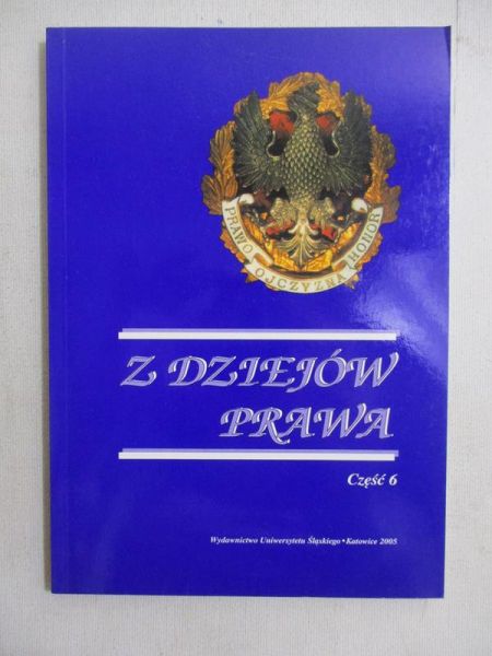Z dziejów prawa, część 6