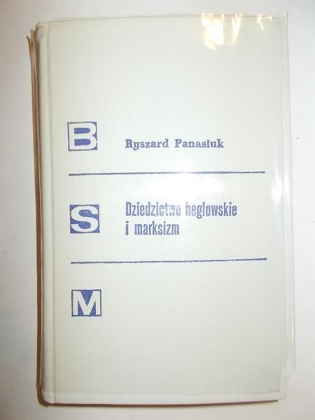 Dziedzictwo heglowskie i marksizm