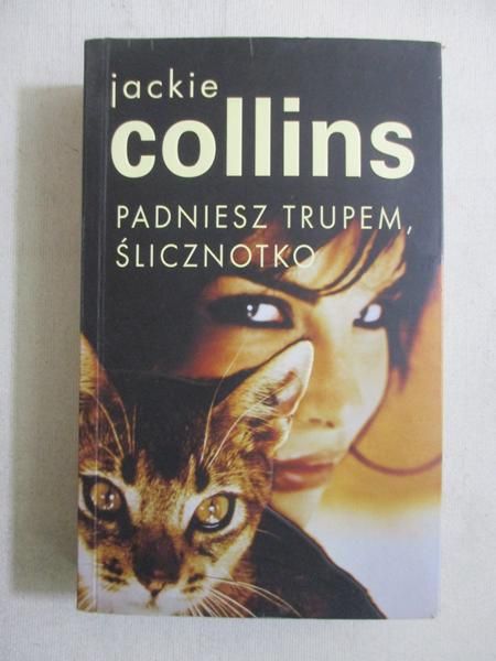Padniesz trupem, ślicznotko
