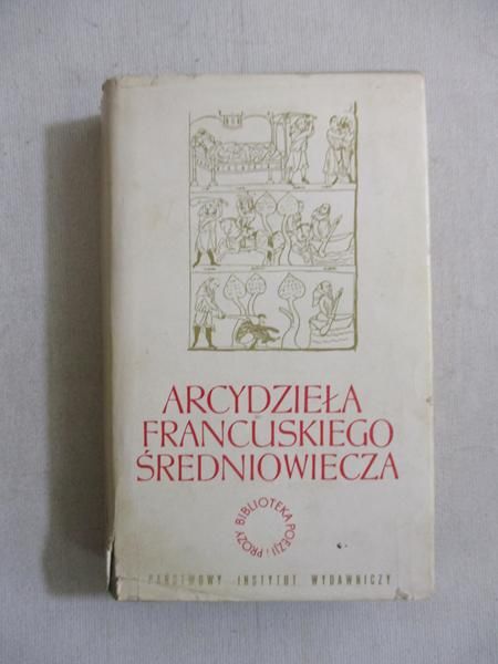 Arcydzieła francuskiego średniowiecza