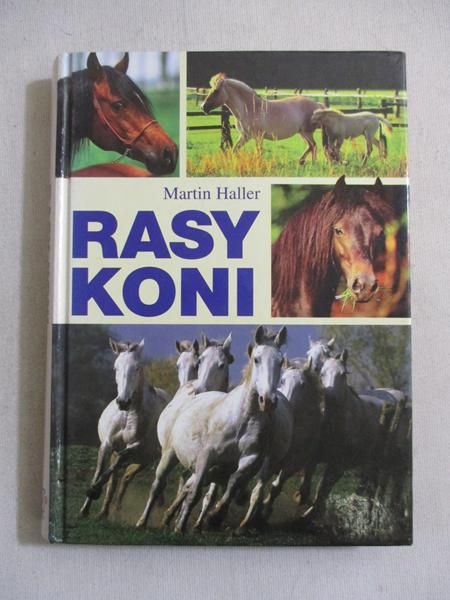 Haller Martin - Rasy koni