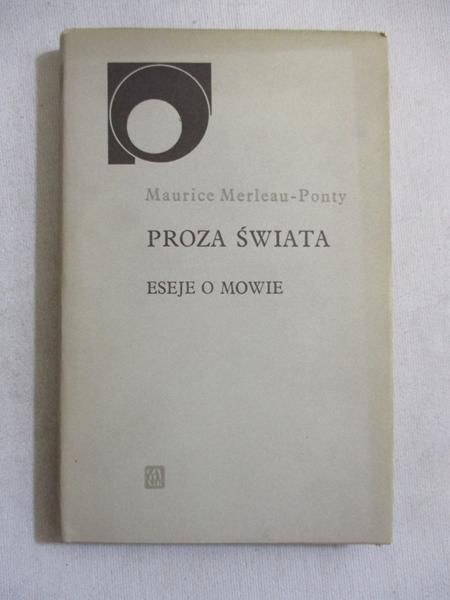 Proza świata. Eseje o mowie