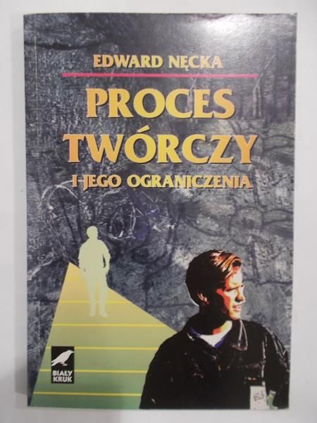 Nęcka Edward - Proces twórczy i jego ograniczenia
