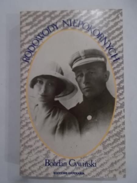 Cywiński Bohdan - Rodowody niepokornych