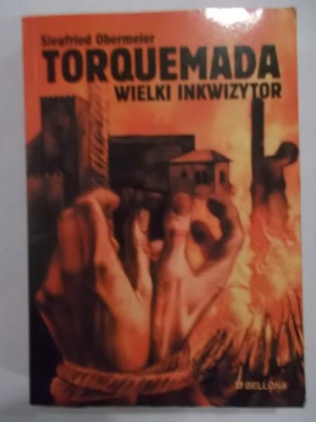 Torquemada. Wielki inkwizytor