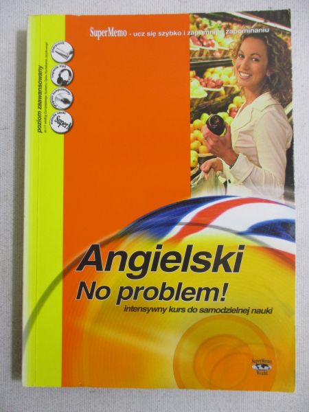 Angielski. No problem! Poziom zaawansowany