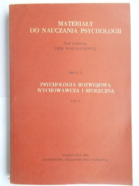 Psychologia rozwojowa, wychowawcza i społeczna Tom 10