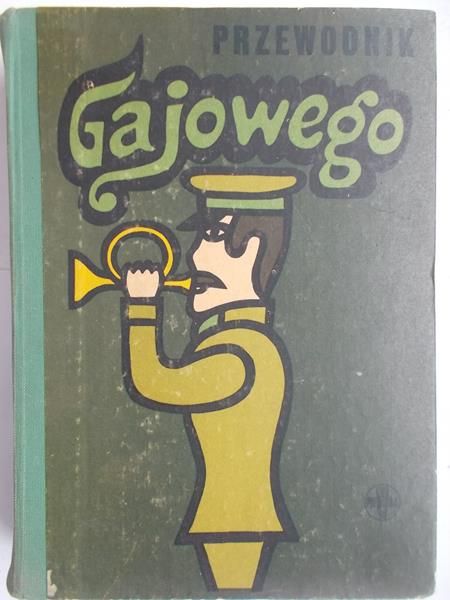 Dzięciołowski R. - Przewodnik Gajowego