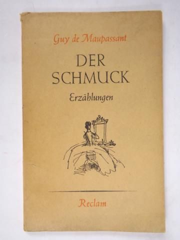 Maupassant Guy de - Der Schmuck: Erzahlungen, 1950 r.