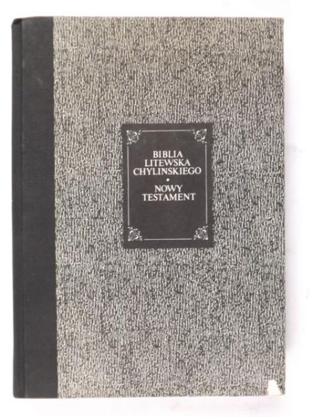 Biblia Litewska Chylińskiego, Nowy Testament