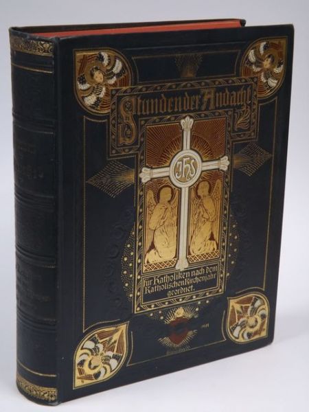 Stützle Johann Nep. - Stunden der Andacht für Katholiken, ca. 1900