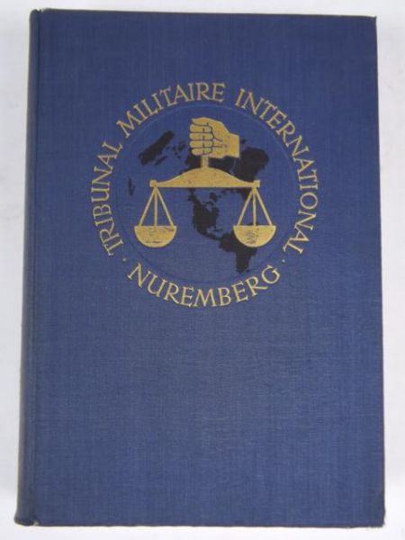 Procès des grands criminels de guerre devant le Tribunal Militaire International, 1947 r.