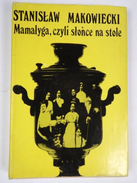Mamałyga, czyli słońce na stole