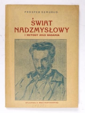 Świat nadzmysłowy i metody jego badania, 1923 r.