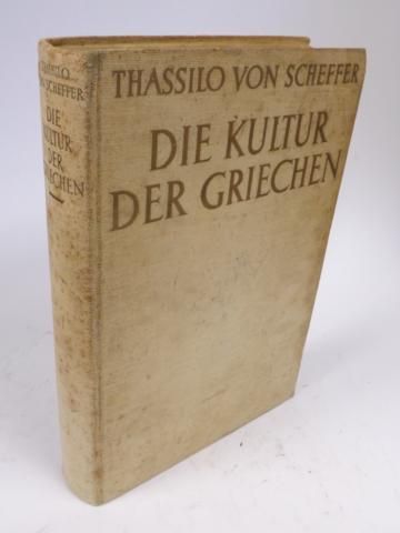 Scheffer Thassulo von - Die Kultur der Greichen, 1935 r.