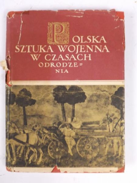Polska sztuka wojenna w czasach odrodzenia
