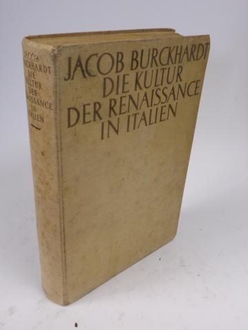 Burckhardt Jacob - Die Kultur der Renaissance in Italien, ok. 1935