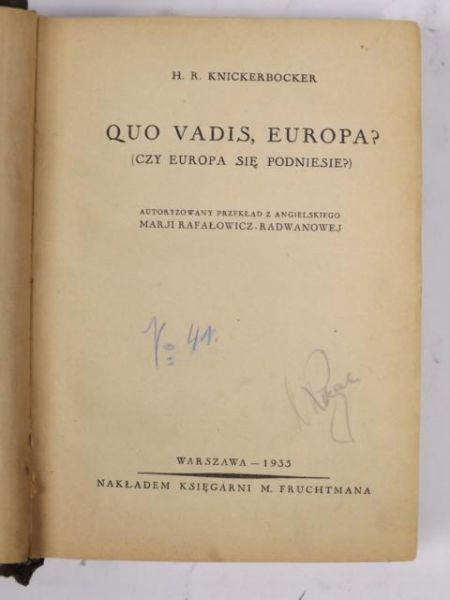 .  - Quo vadis Europa?( Czy Europa się podniesie?), 1933 r.