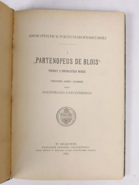 Partenopeus de Blois. Poemat z dwunastego wieku, 1902 r.