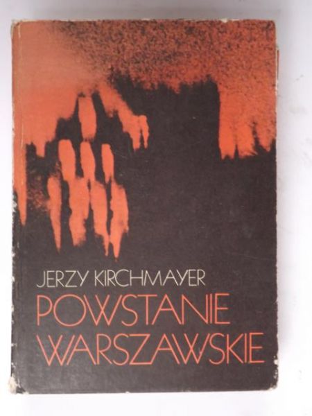 Kirchmayer Jerzy - Powstanie warszawskie