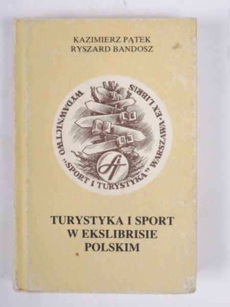 Pątek,  - Turystyka i sport w ekslibrisie polskim