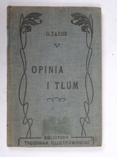 Opinia i tłum, 1904 r.
