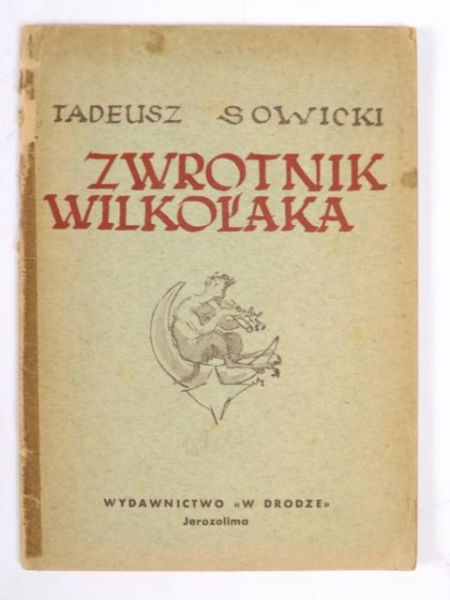 Zwrotnik wilkołaka, 1944 r.