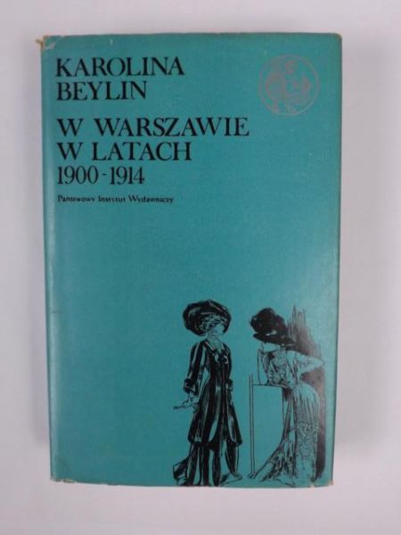 W Warszawie w latach 1900-1914