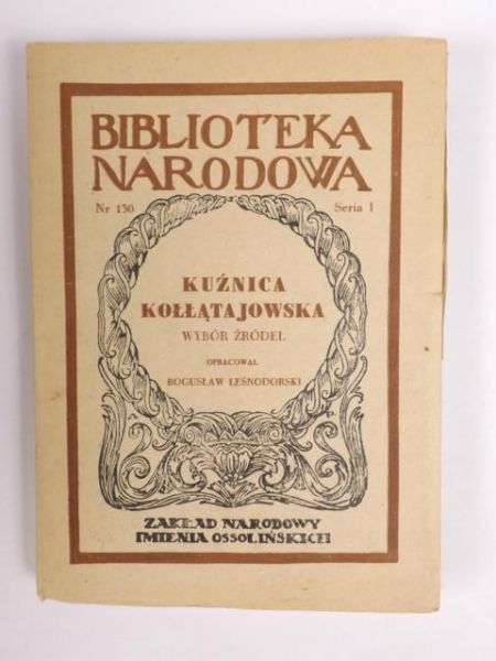 Leśnodroski Bogusław -  Kuźnia Kołłątajowska, BN, 1949 r.