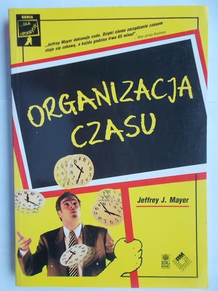 Mayer Jeffrey J. - Organizacja czasu