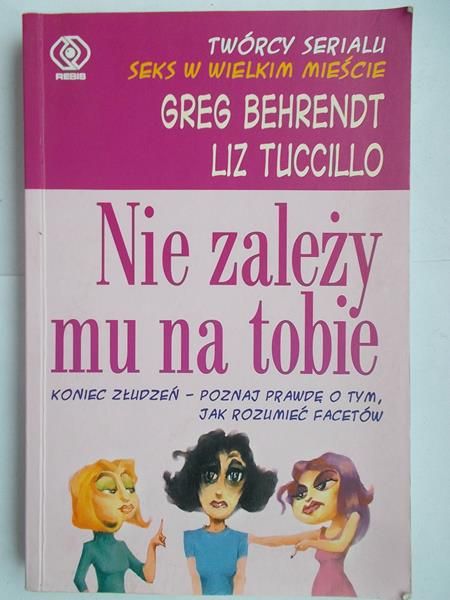 Nie zależy mu na tobie