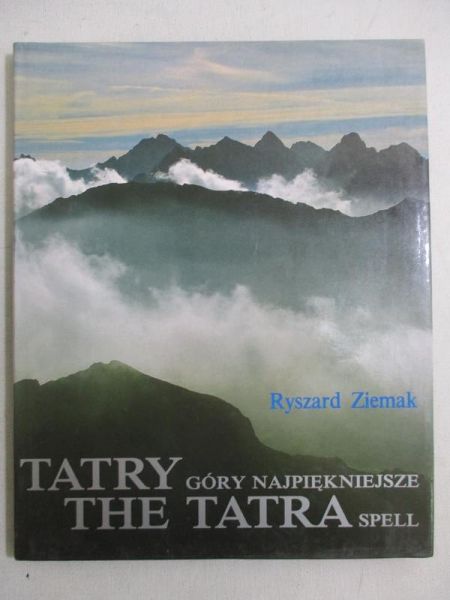 Tatry. Góry najpiękniejsze