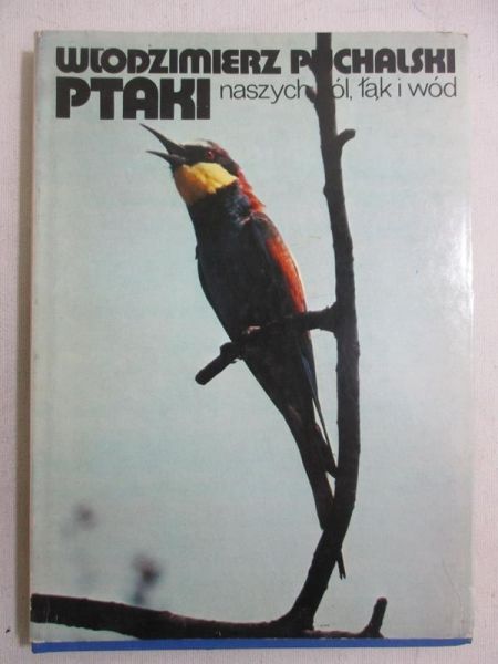 Ptaki naszych pól, łąk i wód