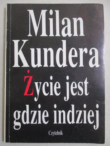Życie jest gdzie indziej
